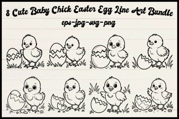 8 Cute Baby Chick Easter Egg Line Art Graphics & Illustrations